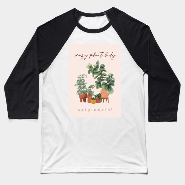 Proud Plant Lady Baseball T-Shirt by gusstvaraonica